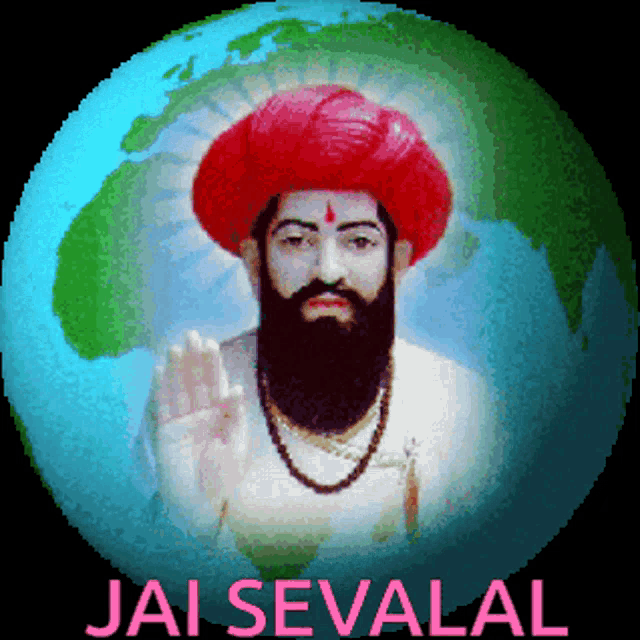 a picture of a man with a beard and a red turban with the words jai sevalal below it