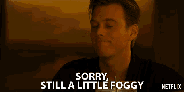 a man says sorry still a little foggy on a netflix poster