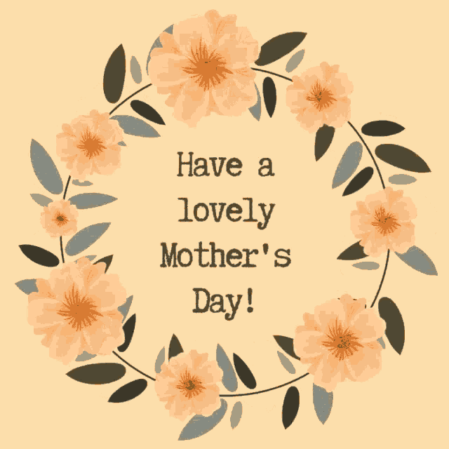 a mother 's day card with a wreath of flowers