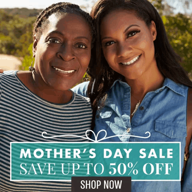 a mother 's day sale advertisement with two women