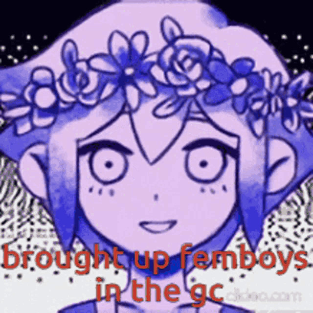 a cartoon girl with a flower crown on her head and the words `` brought up femboys in the gc '' .