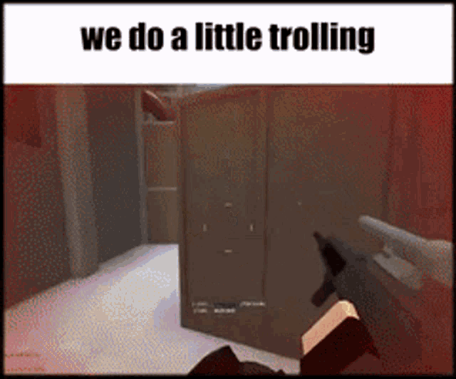 a screenshot of a video game with the words we do a little trolling at the top