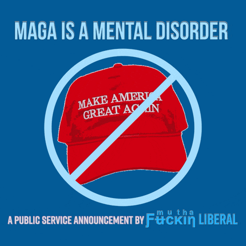 a maga is a mental disorder poster with a red hat