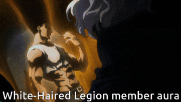 a white-haired legion member aura is standing in front of another person