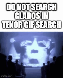 Do Not Search Do Not GIF - Do Not Search Do Not Glados GIFs