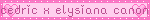 a pink sign that says " cedric x elysiana condon "