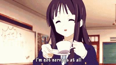 a girl in a school uniform is holding a cup and saucer and saying i 'm not nervous at all