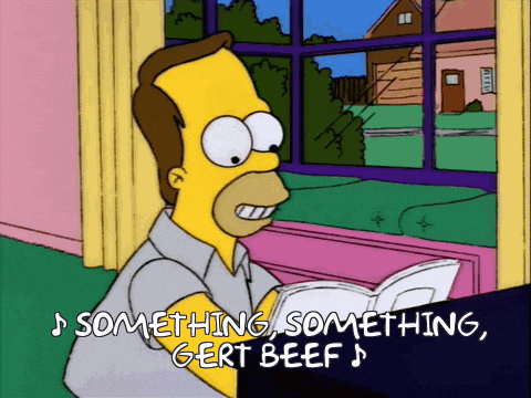 homer simpson singing something something gert beef while reading a book