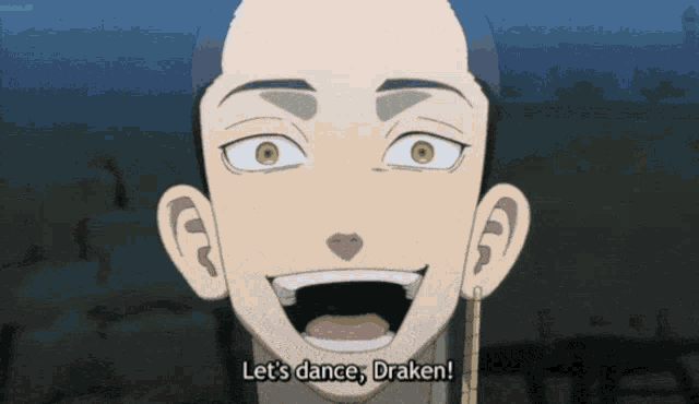 a man in a cartoon says let 's dance draken