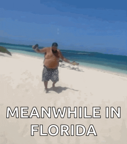 a man is walking on a beach with the words meanwhile in florida written on the bottom