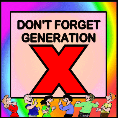 Dont Forget Gen X Dont Forget Generation X GIF - Dont Forget Gen X Dont Forget Generation X Gen X GIFs