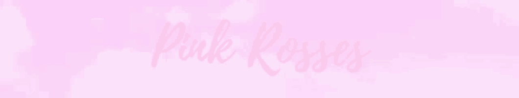 a pink background with the words " pink roses " written on it