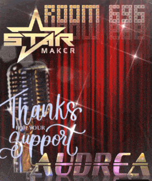 a poster for a star maker says thanks for your support