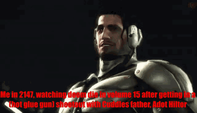 a video game character with a caption that says " me in 2147 "