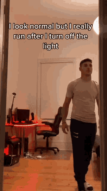 a man walking in a room with a caption that says i look normal but i really run