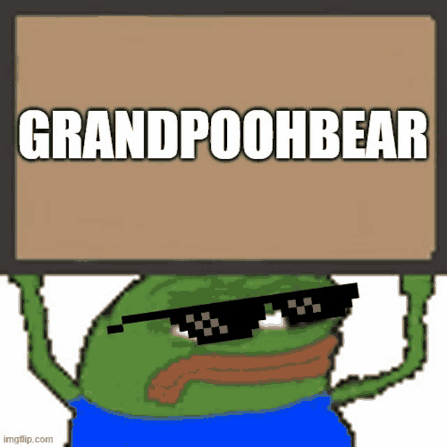 a pixel art of a frog wearing sunglasses and holding a sign that says grandpoohbear