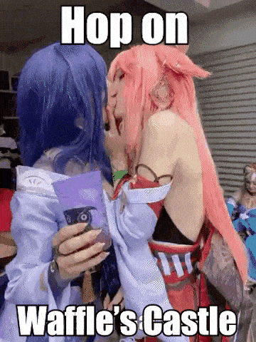 two women in cosplay are kissing and the caption says hop on waffle 's castle