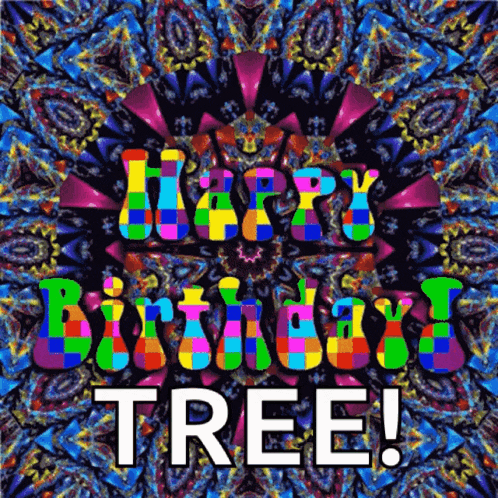 a colorful birthday card with the words happy birthday tree