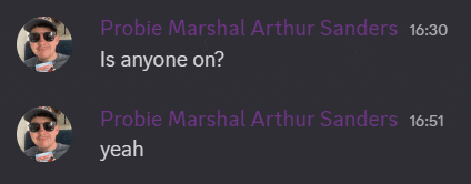a screenshot of a text conversation between probie marshal arthur sanders and yeah