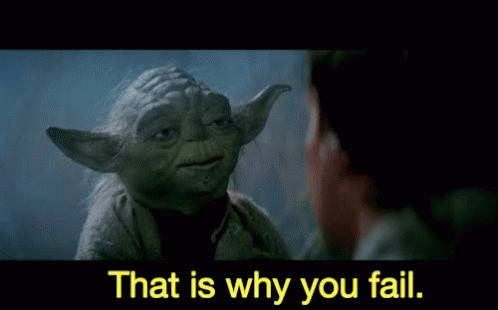 Yoda Fail GIF - Yoda Fail That Is Why You Fail GIFs