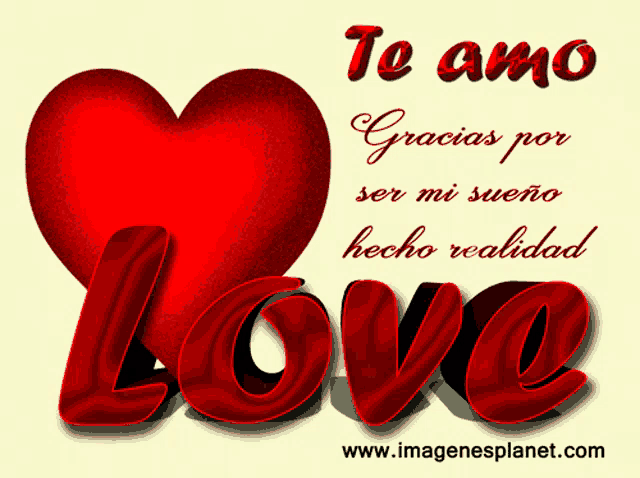 a red heart with the words te amo gracias por ser mi sueno hecho realidad