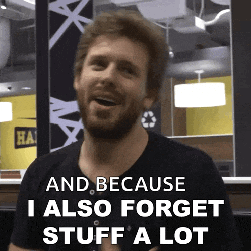 a man with a beard is saying " and because i also forget stuff a lot "