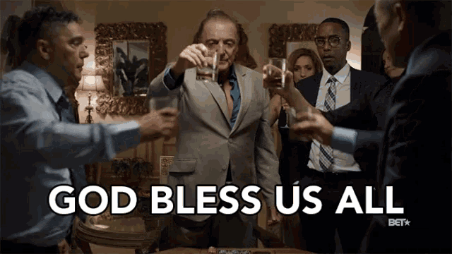 God Bless Us All Cheers GIF - God Bless Us All Cheers Liquor GIFs