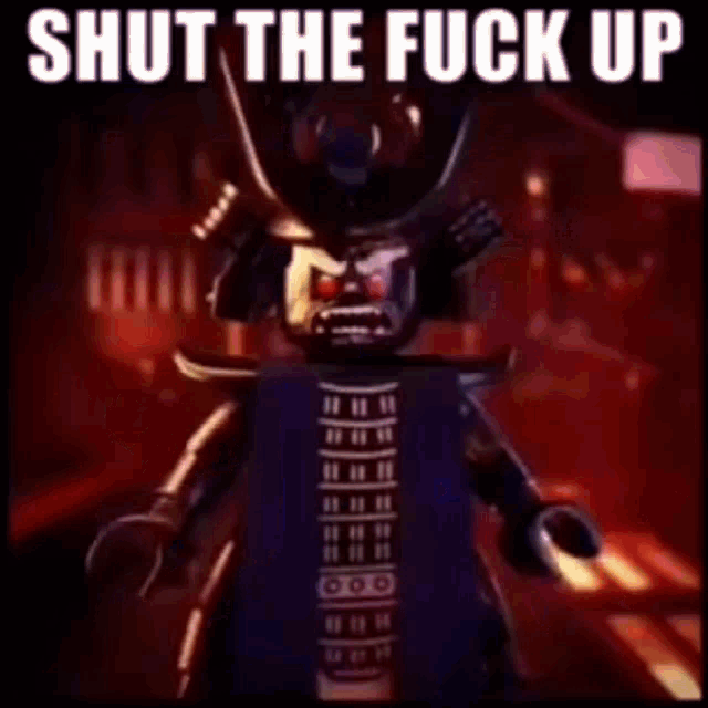 a picture of a robot with the words `` shut the fuck up '' above it .