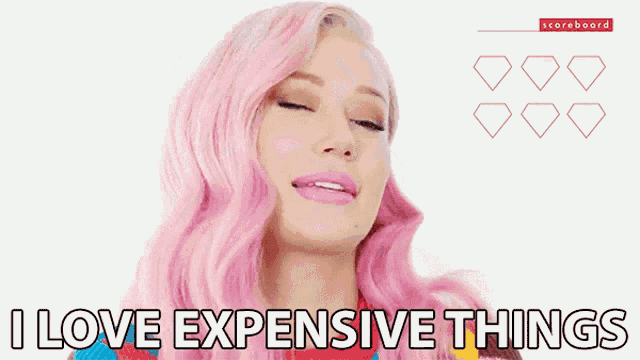 a woman with pink hair has the words i love expensive things above her