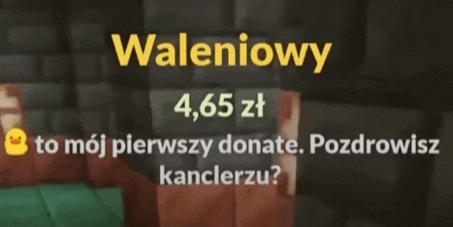 a yellow sign that says waleniowy 4.65 zł