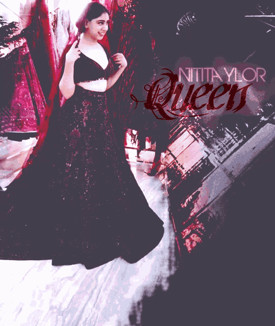 a poster for nitta taylor 's queen features a woman in a red dress