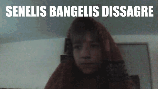a picture of a person with the words senelis bangelis dissegre on the top