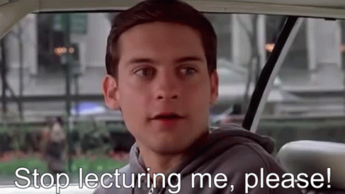 Spider Man Peter Parker GIF - Spider Man Peter Parker Stop Lecturing Me Please GIFs
