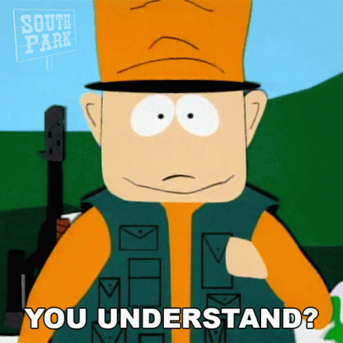 You Understand Jimbo Kern GIF - You Understand Jimbo Kern South Park GIFs