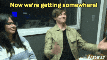 Now Were Getting Somewhere The Auteur GIF - Now Were Getting Somewhere The Auteur Josh White GIFs
