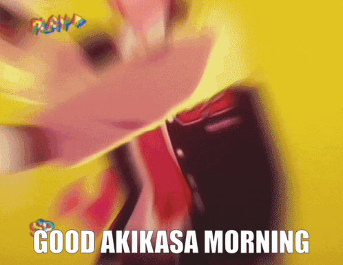 a cartoon character says good akikasa morning in front of a yellow background
