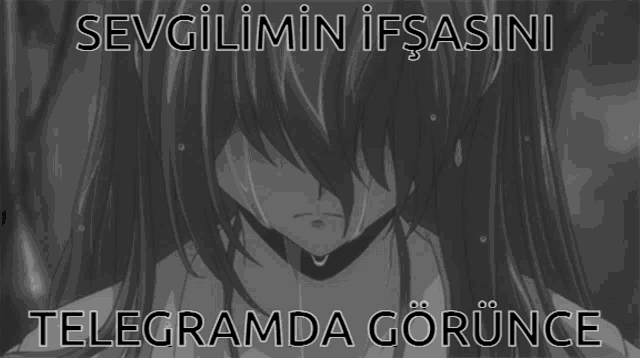 a black and white image of a girl with the words sevgilimin ifsasini telegramda gorunce