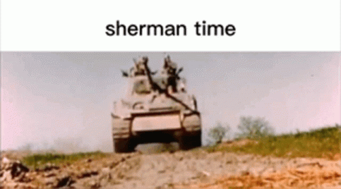 Sherman Tank GIF - Sherman Tank War GIFs