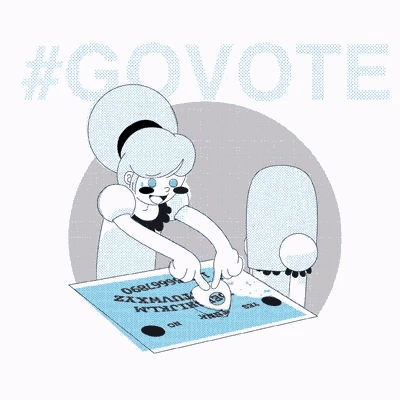 a cartoon of a woman using an ouija board with the hashtag #govote