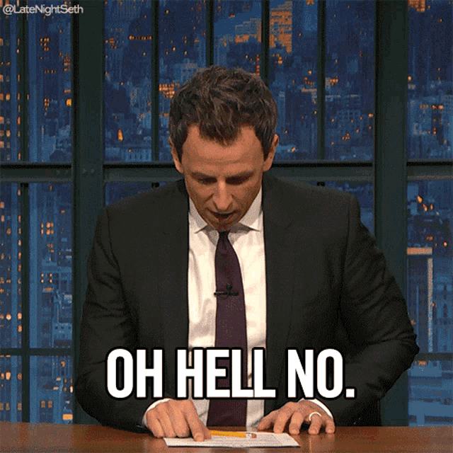Oh Hell No Seth Meyer GIF - Oh Hell No Seth Meyer Hell No GIFs