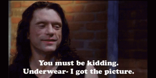 The Room Tommy Wiseau GIF - The Room Tommy Wiseau You Must Be Kidding GIFs