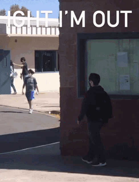 a sign that says ' i 'm out ' on it in white letters