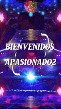 a sign that says bienvenidos apasionado2 in white letters