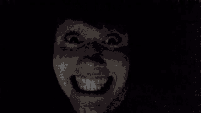 a picture of a scary face with the words you would n't get it below it
