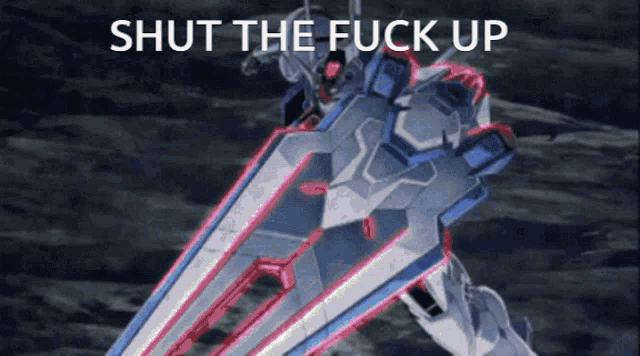 a picture of a robot with the words shut the fuck up on it