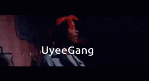 Uyee Gang GIF - Uyee Gang GIFs