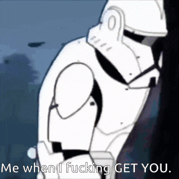 a picture of a storm trooper with the words me when i fucking get you