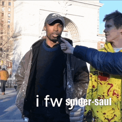 a man talking to another man with the words i fw spider-saul