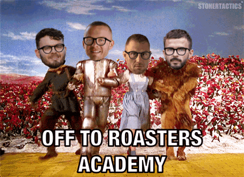 a group of men standing next to each other with the words " off to roasters academy "