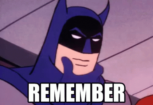 Remember - Batman GIF - Forget GIFs